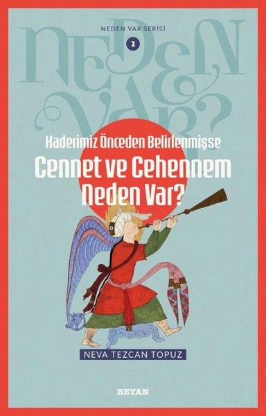 Kadir Canatanİslami KitaplarKaderimiz Önceden Belirlenmişse Cennet ve Cehennem Neden Var? Neden Var Serisi 2