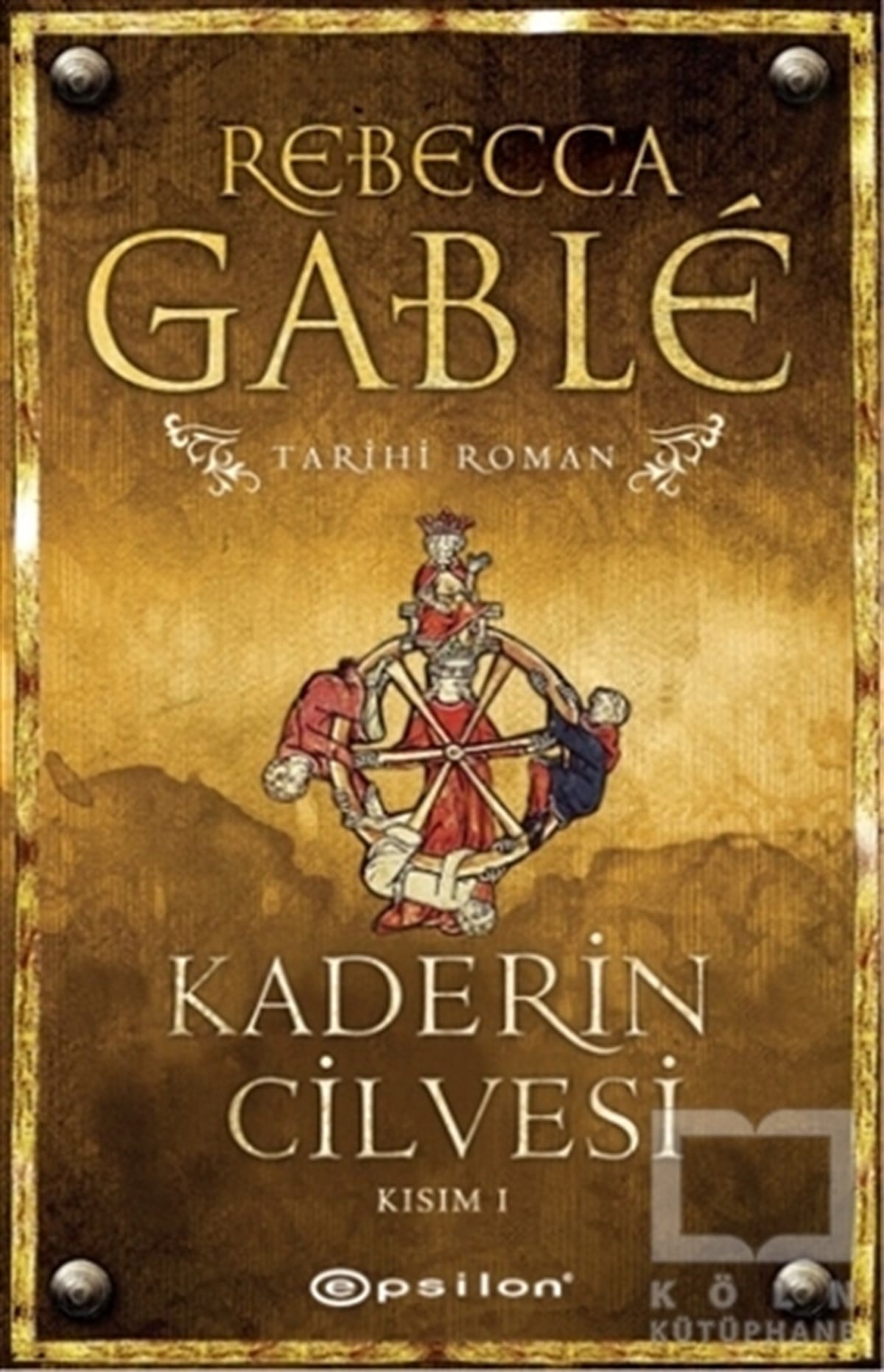 Rebecca GableRoman-ÖyküKaderin Cilvesi - 1