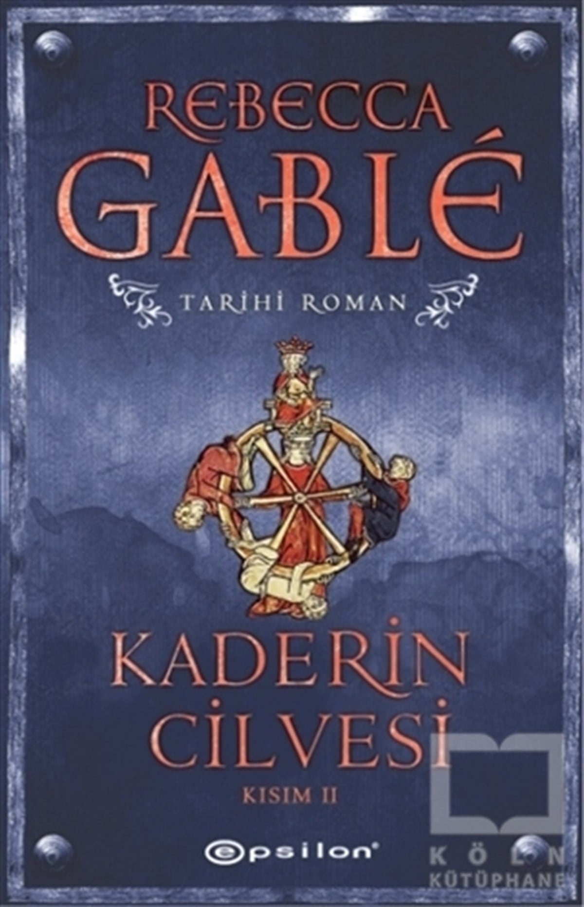 Rebecca GableRoman-ÖyküKaderin Cilvesi - 2