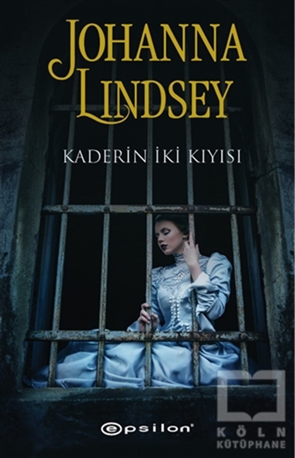 Johanna LindseyTürkçe RomanlarKaderin İki Kıyısı