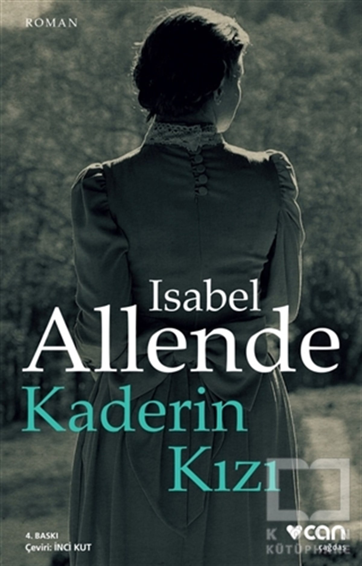 Isabel AllendeLatin Edebiyatı KitaplarıKaderin Kızı