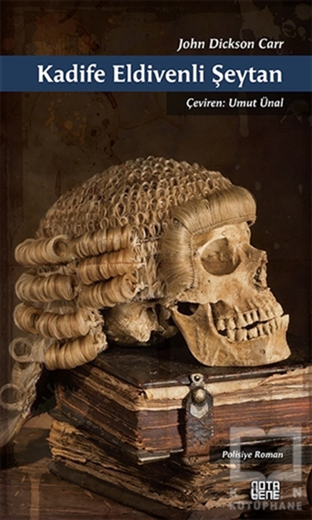 John Dickson CarrPolisiyeKadife Eldivenli Şeytan