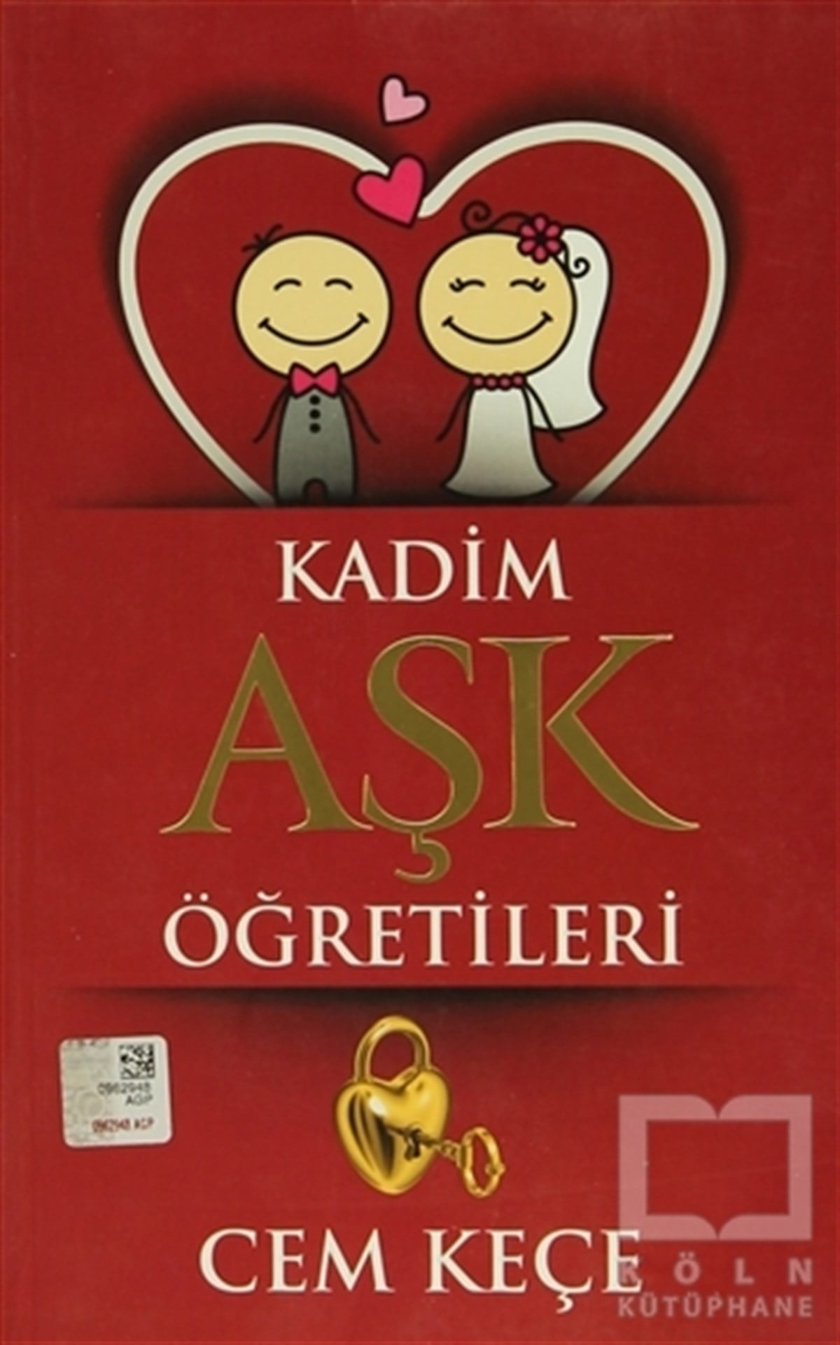 Cem KeçeKadın - Erkek İlişkileriKadim Aşk Öğretileri