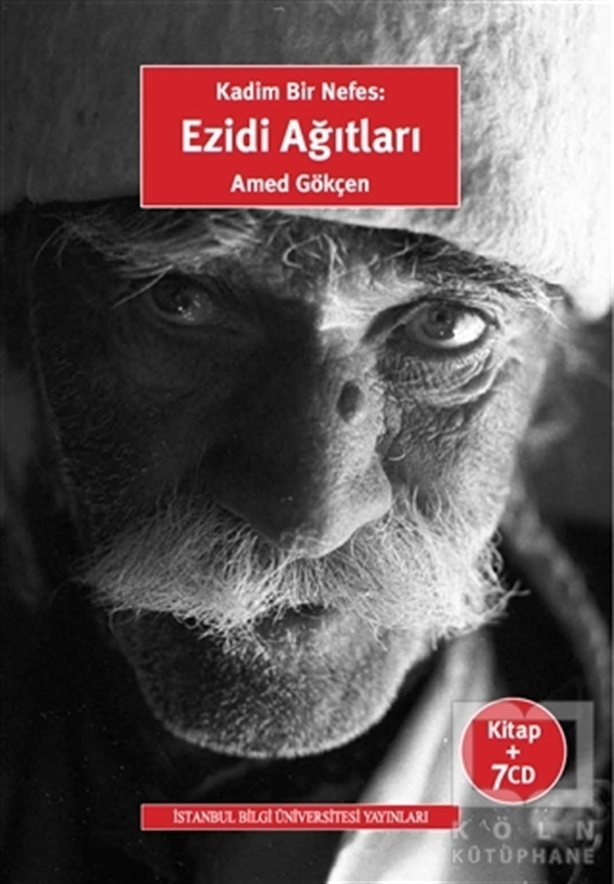 Amed GökçenAraştırma - İncelemeKadim Bir Nefes: Ezidi Ağıtları