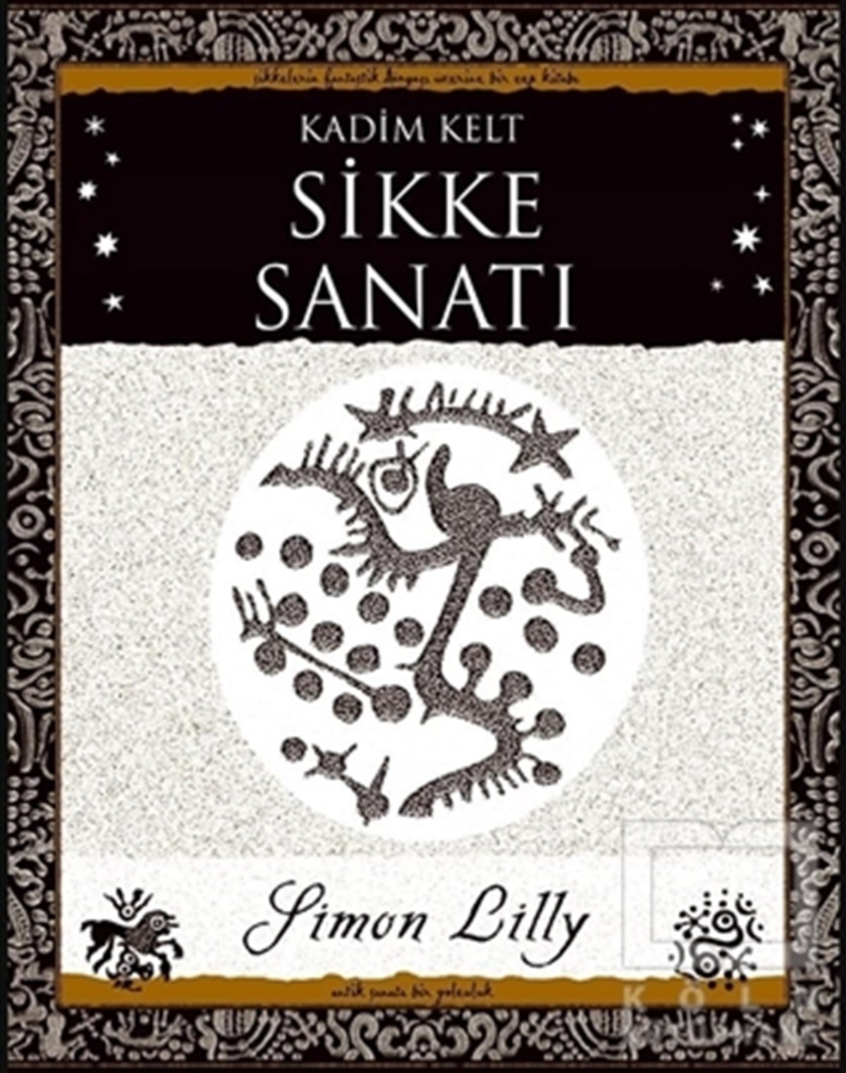 Simon LillySanat Tarihi KitaplarıKadim Kelt - Sikke Sanatı