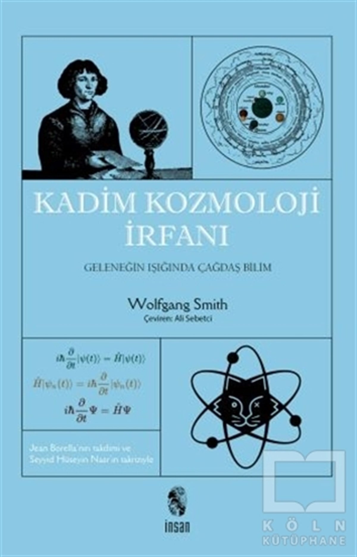 Wolfgang SmithDiğerKadim Kozmoloji İrfanı