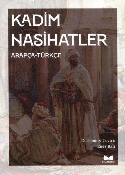 KolektifDil Bilimi - EtimolojiKadim Nasihatler - Arapça - Türkçe