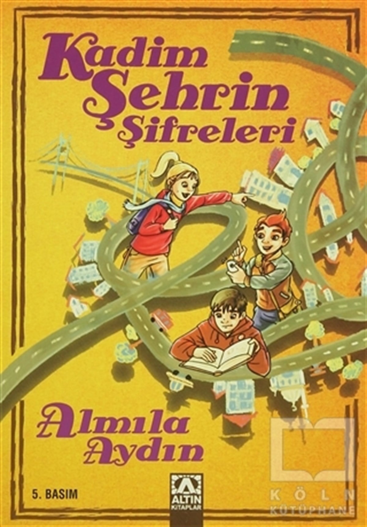 Almila AydınRoman-ÖyküKadim Şehrin Şifreleri