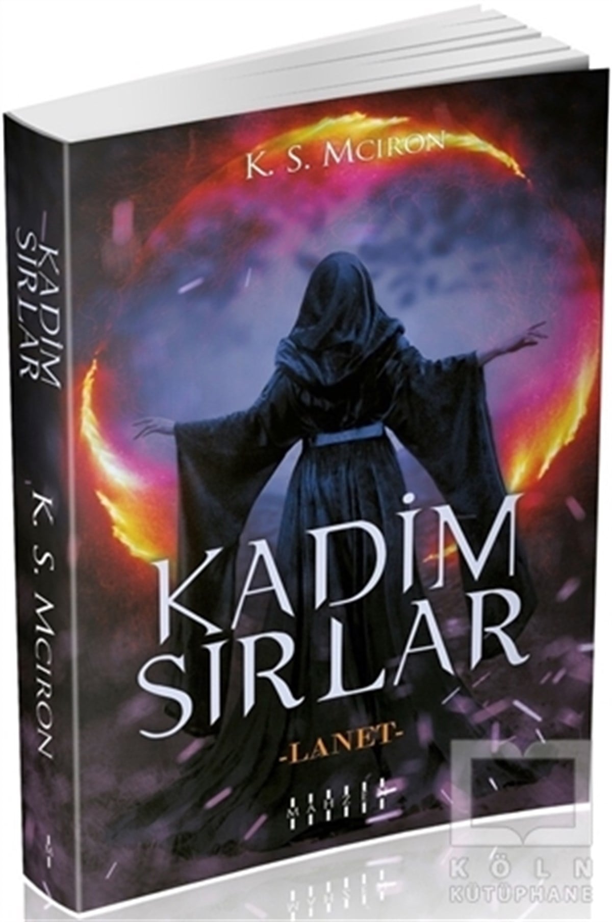 K. S. McironFantastikKadim Sırlar