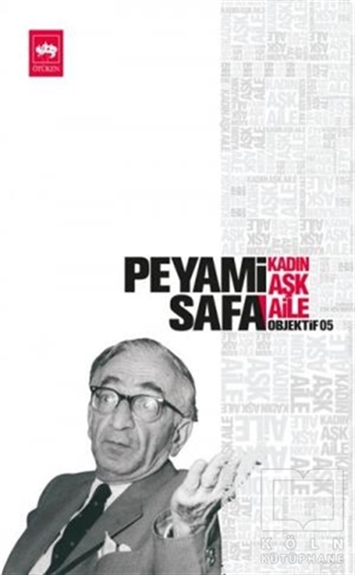 Peyami SafaCinsellikKadın Aşk Aile
