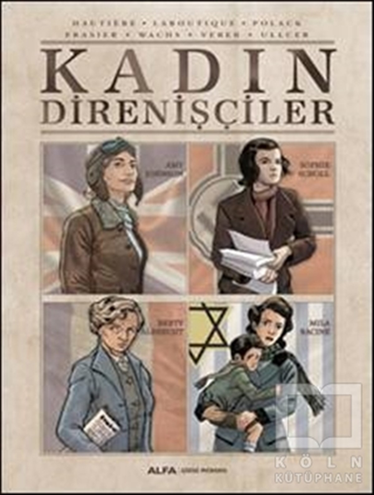 LaboutIqueÇizgi RomanKadın Direnişçiler