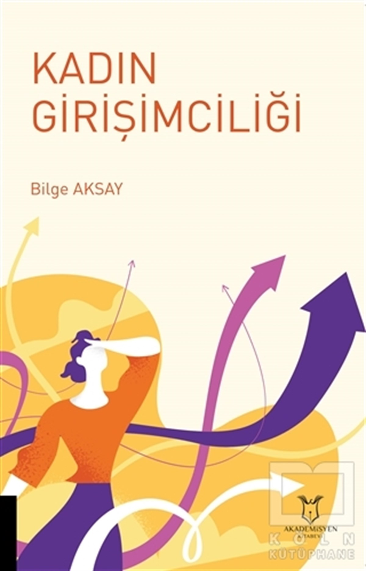 Bilge AksayDiğerKadın Girişimciliği