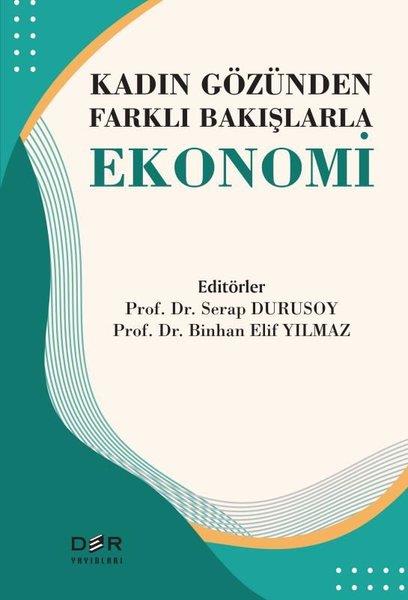 KolektifEkonomi KitaplarıKadın Gözünden Farklı Bakışlarıyla Ekonomi