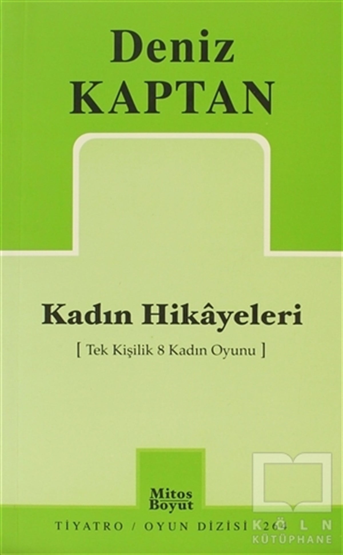 Deniz KaptanSenaryoKadın Hikayeleri