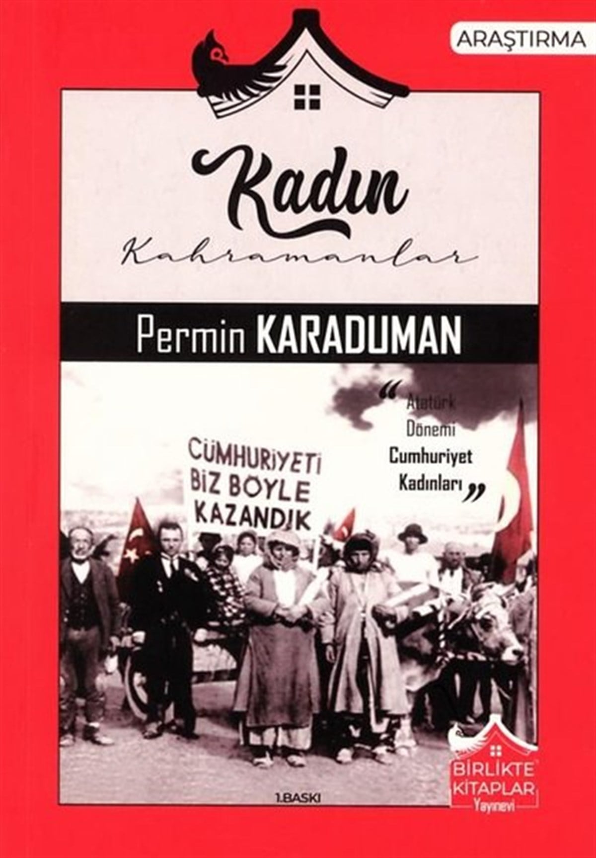 Permin KaradumanKadınKadın Kahramanlar