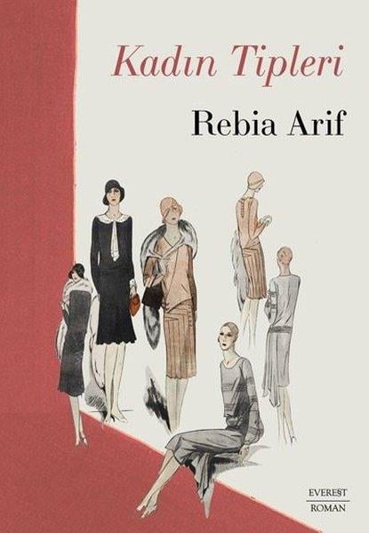 Rebia ArifTürkiye RomanKadın Tipleri