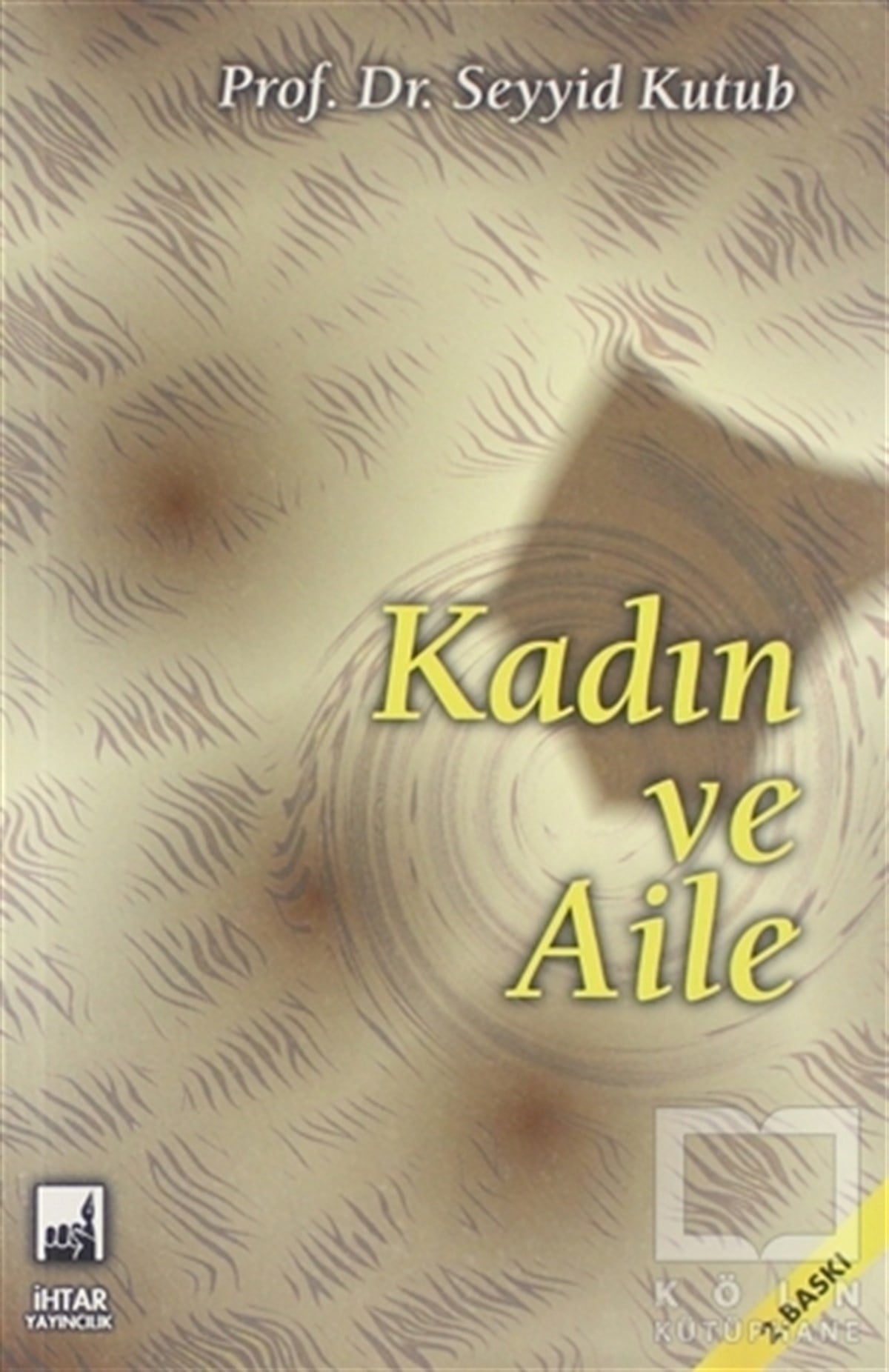 Seyyid KutubDiğerKadın ve Aile
