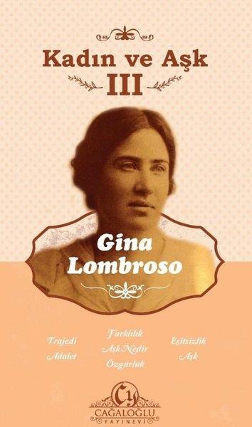 Gina LombrosoDünya RomanKadın ve Aşk 3