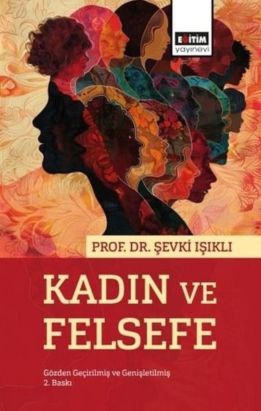 Şevki IşıklıEğitimKadın ve Felsefe