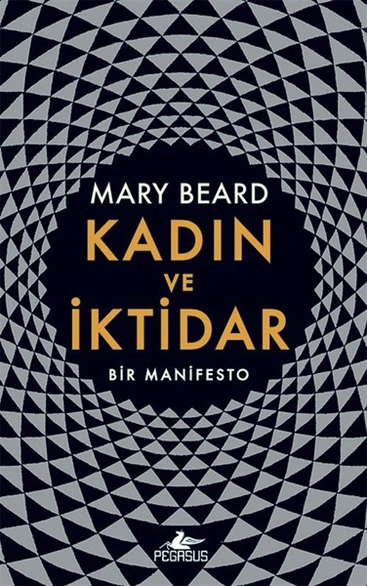 İrem SağlamerKadınKadın ve İktidar-Bir Manifesto