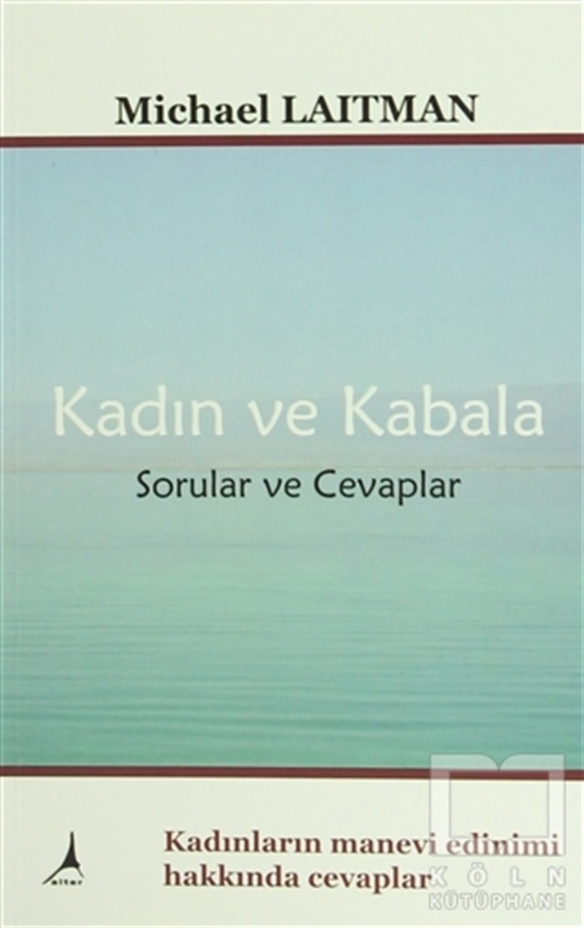 Michael LaitmanAraştıma-İnceleme-ReferansKadın ve Kabala