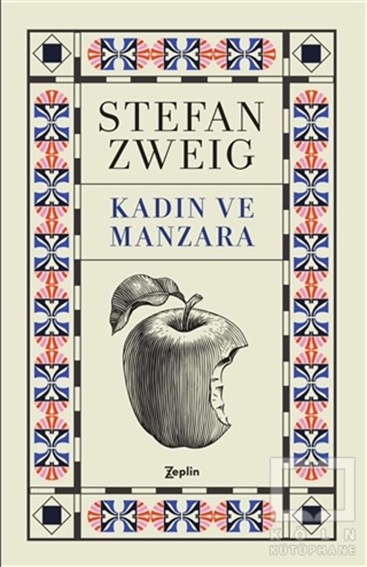 Stefan ZweigKlasiklerKadın ve Manzara