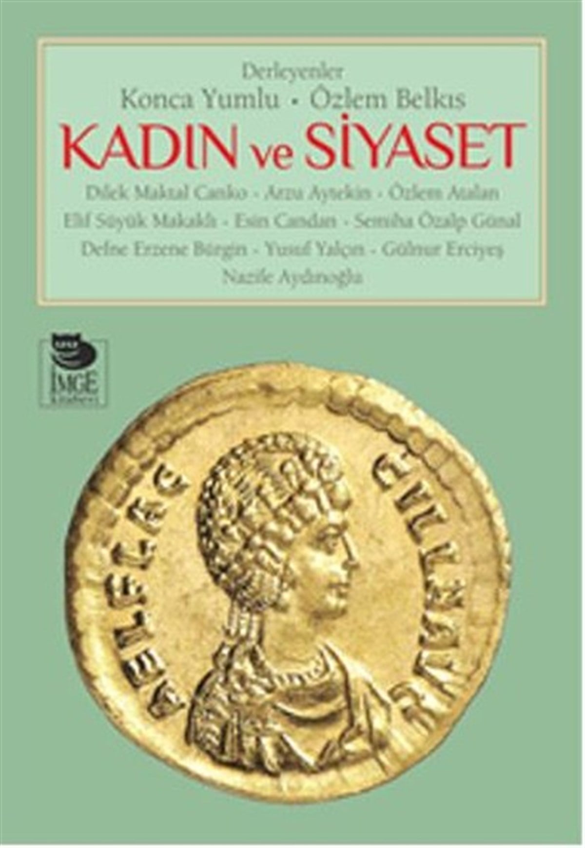 Konca YumluKadınKadın ve Siyaset