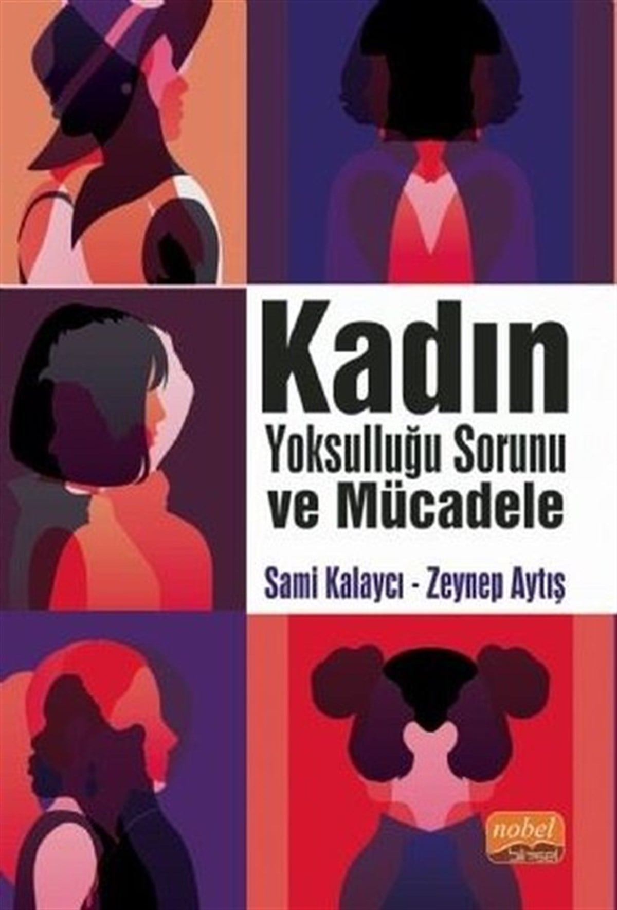 Sami KalaycıEğitimKadın Yoksulluğu Sorunu ve Mücadele