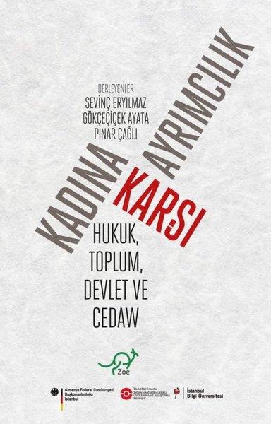KolektifHukuk Üzerine KitaplarKadına Karşı Ayrımcılık - Hukuk Toplum Devlet ve CEDAW