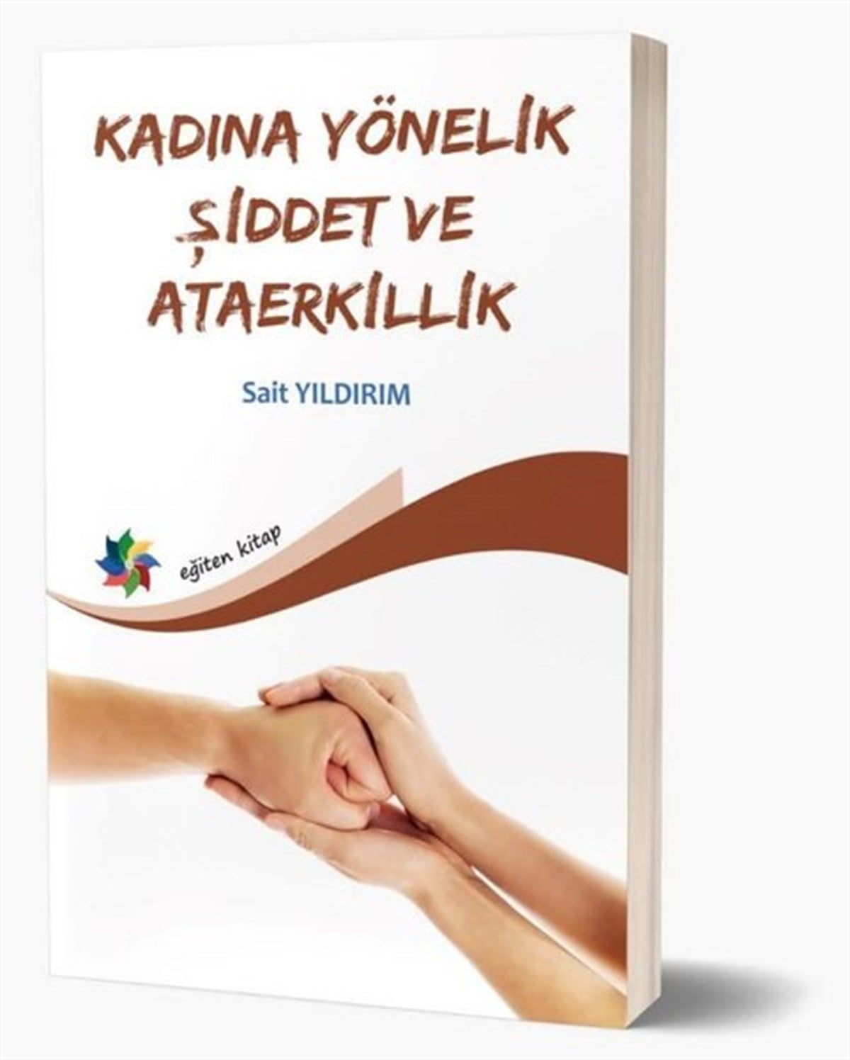Sait YıldırımEğitimKadına Yönelik Şiddet ve Ataerkillik