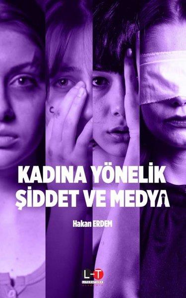 Hakan ErdemMedyaKadına Yönelik Şiddet ve Medya