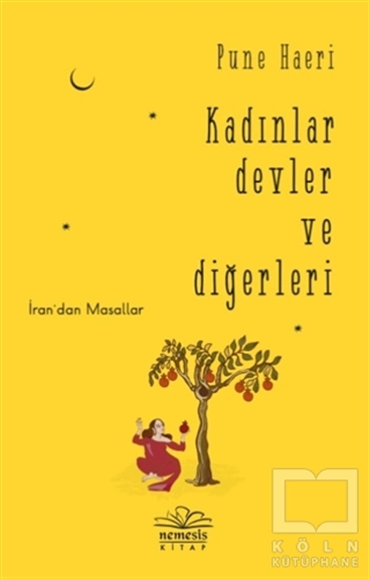 Pune HaeriHikaye (Öykü) KitaplarıKadınlar Devler ve Diğerleri