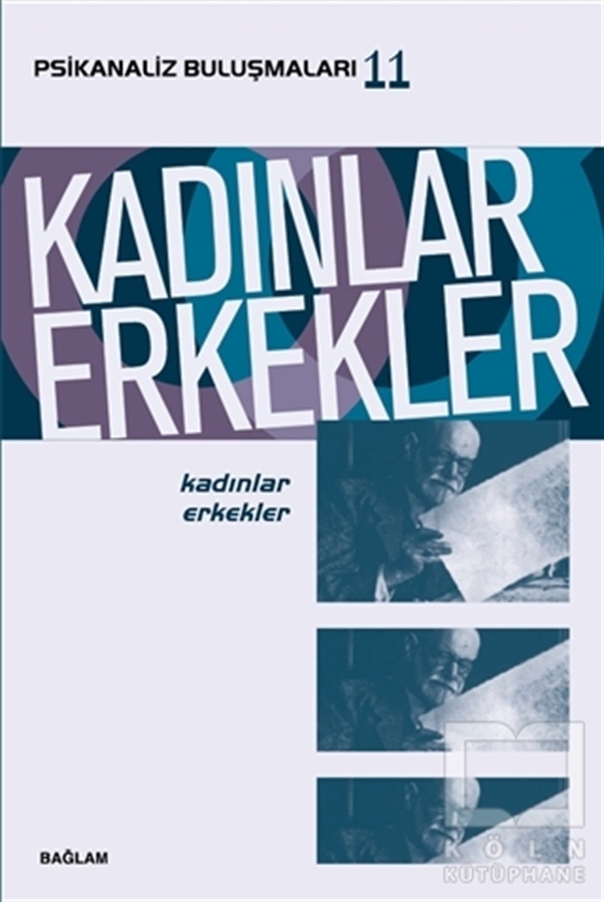 KolektifBaşvuru KitaplarıKadınlar Erkekler - Psikanaliz Buluşmaları 11