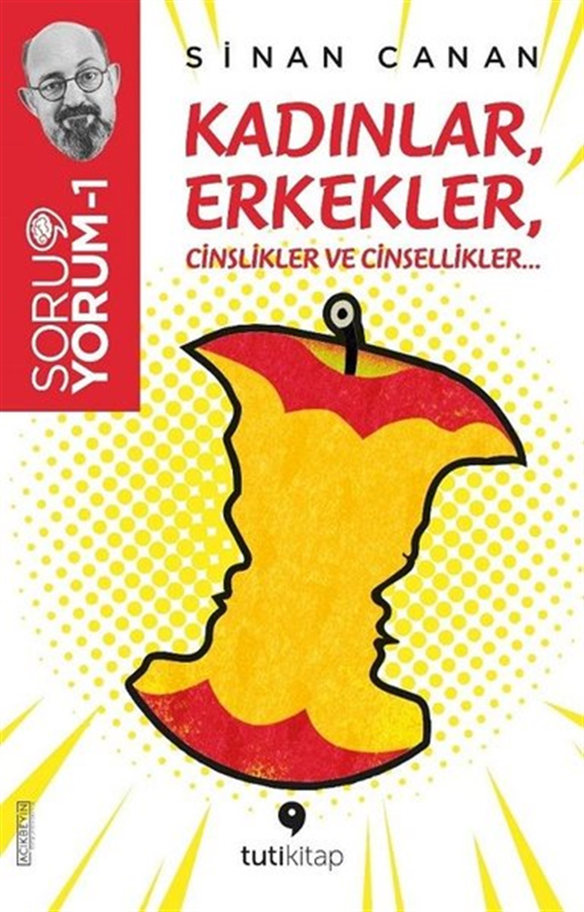 Sinan CananPopüler Bilim KitaplarıKadınlar Erkekler Cinslikler ve Cinsellikler - SoruYorum 1