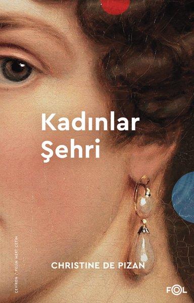 Christine De PizanFelsefe BilimiKadınlar Şehri