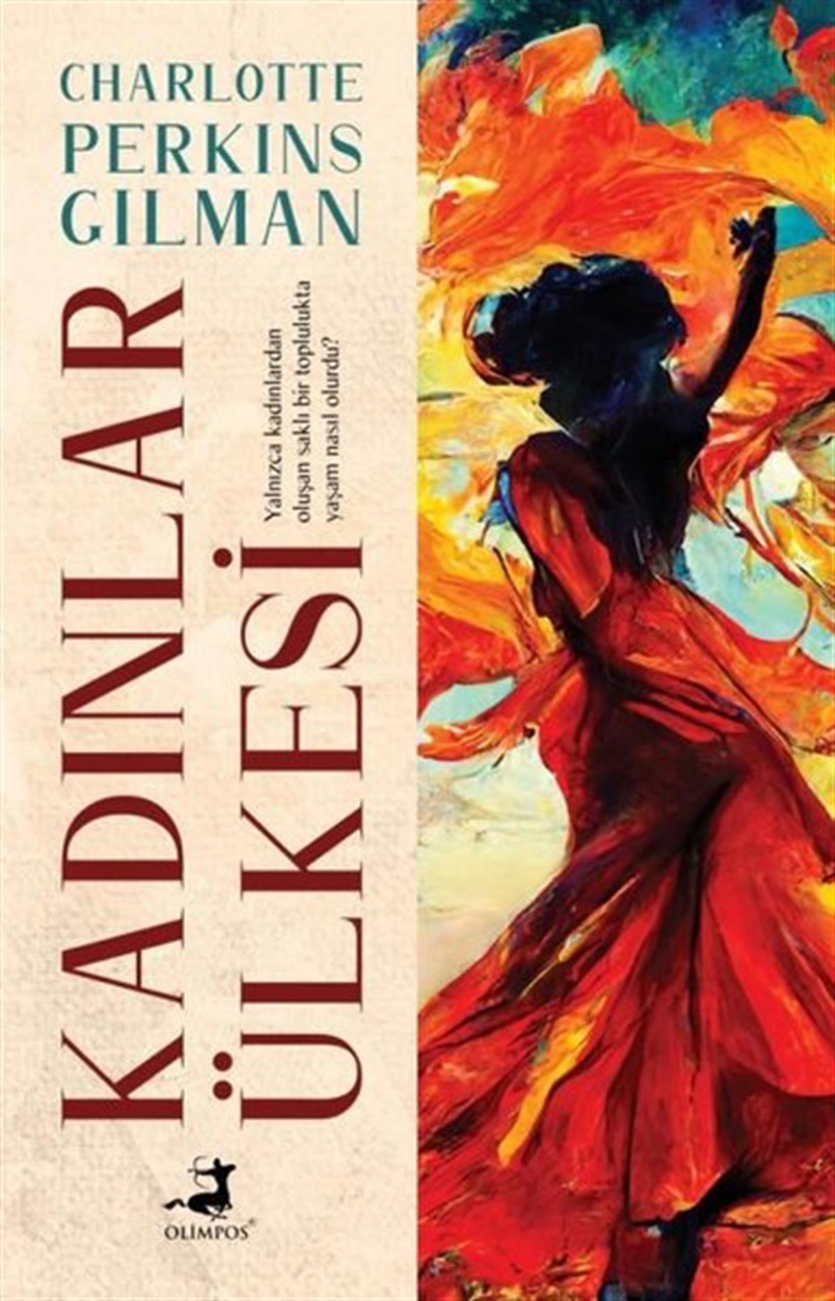 Charlotte Perkins GilmanDünya KlasikleriKadınlar Ülkesi