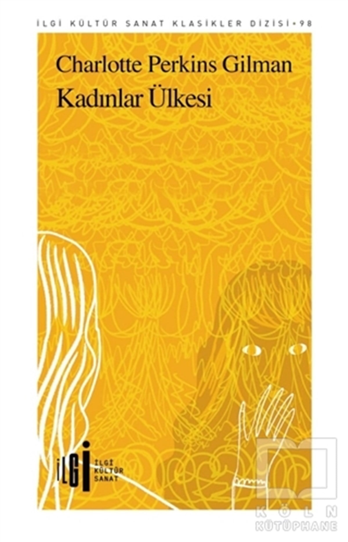 Charlotte Perkins GilmanTürkçe RomanlarKadınlar Ülkesi
