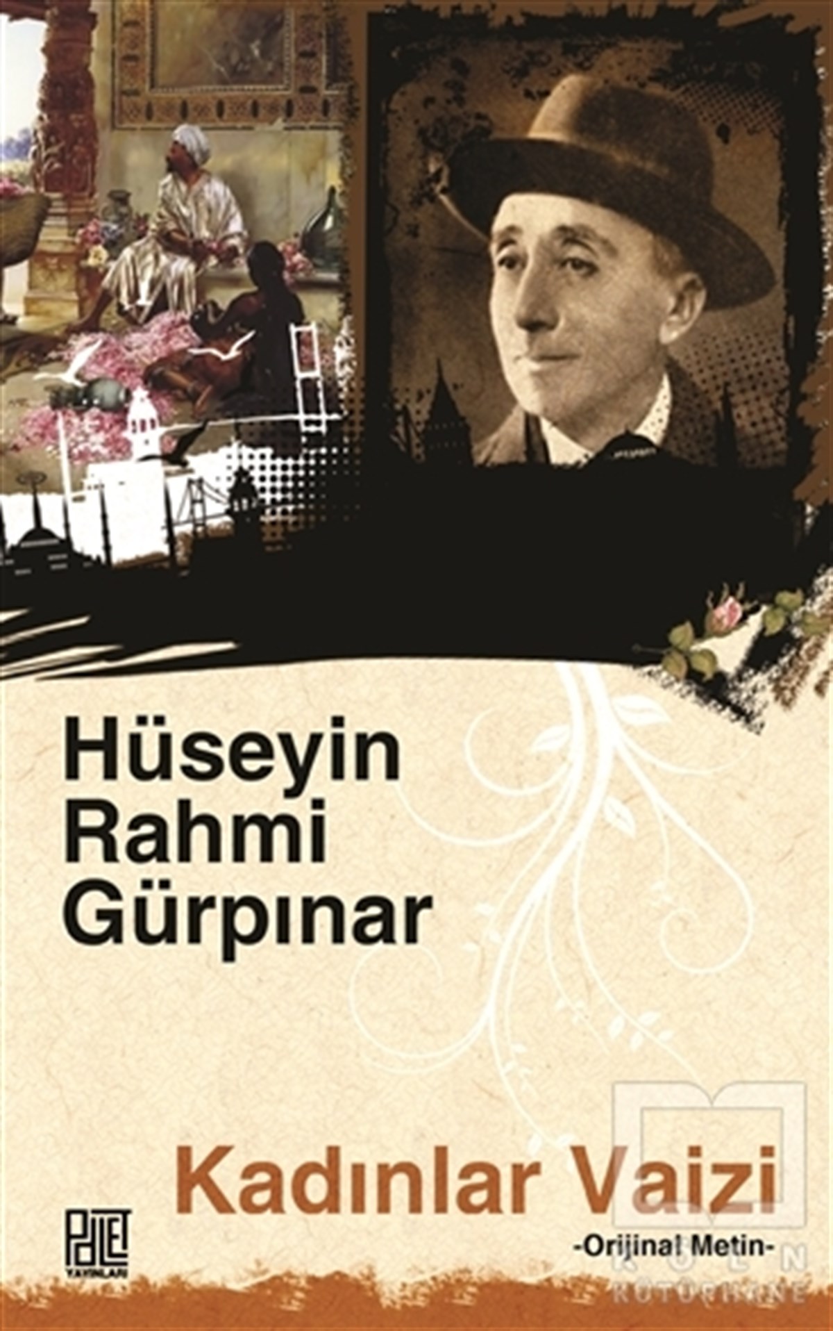 Hüseyin Rahmi GürpınarRomanKadınlar Vaizi