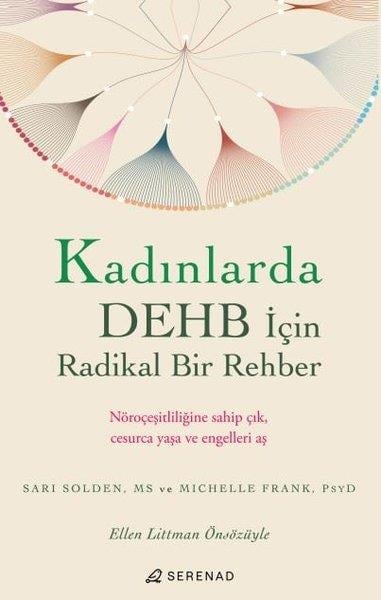 Michelle FrankKişisel Gelişim KitaplarıKadınlarda DEHB İçin Radikal Bir Rehber