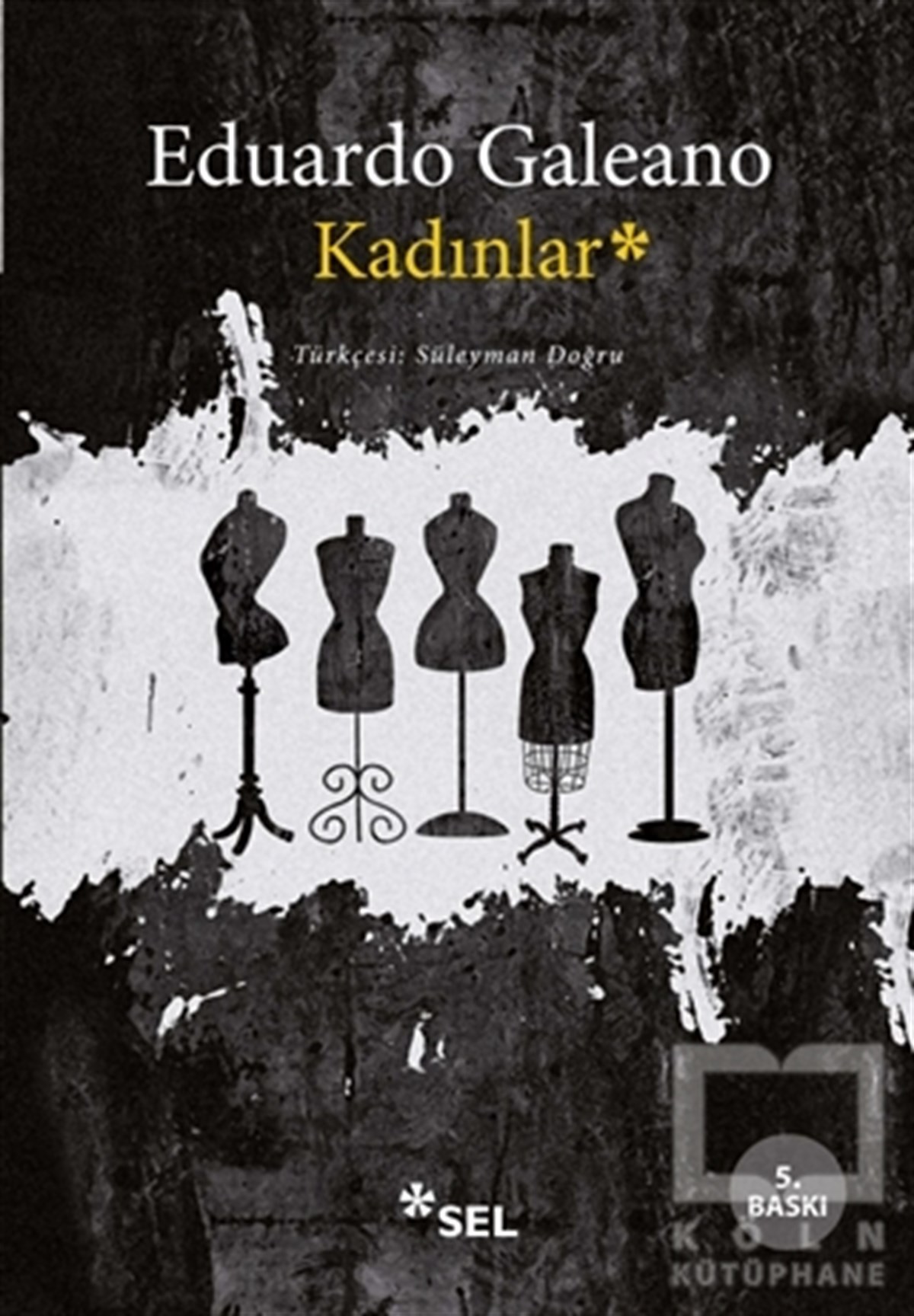 Eduardo GaleanoDenemeKadınlar