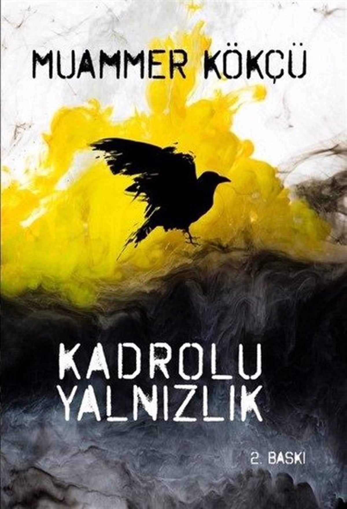 Muammer KökçüTürk ŞiiriKadrolu Yalnızlık