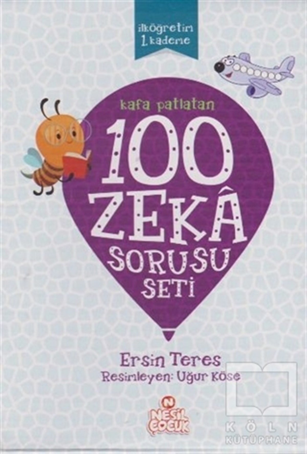 Ersin TeresZeka GelişimiKafa Patlatan 100 Zeka Sorusu Seti (5 Kitap Set)