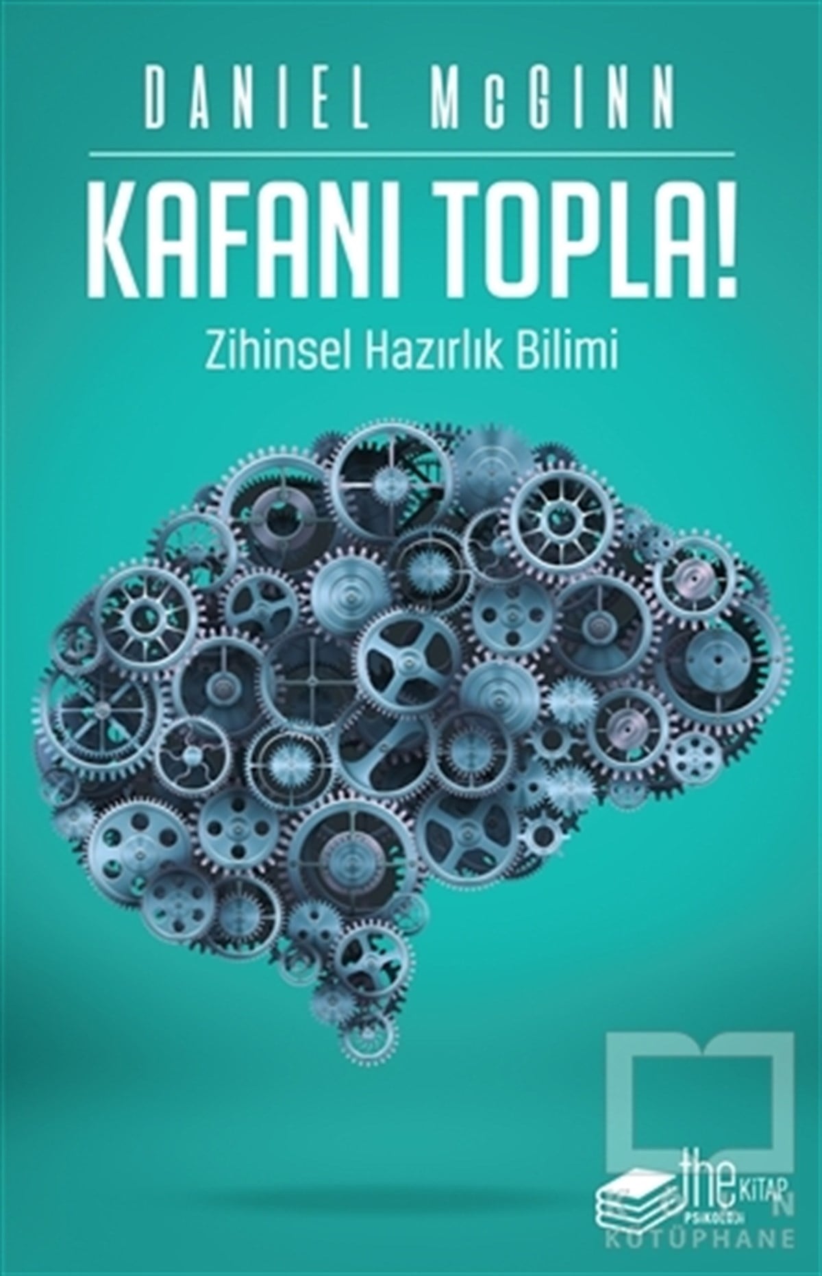 Daniel McGinnKişisel GelişimKafanı Topla