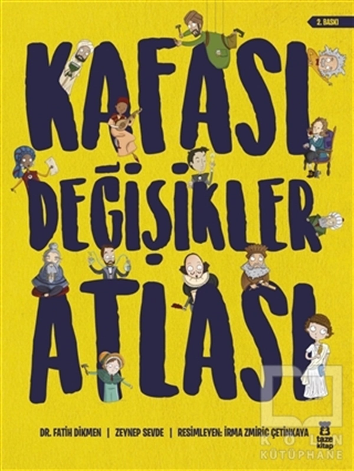 Fatih DikmenBilimsel KitaplarKafası Değişikler Atlası