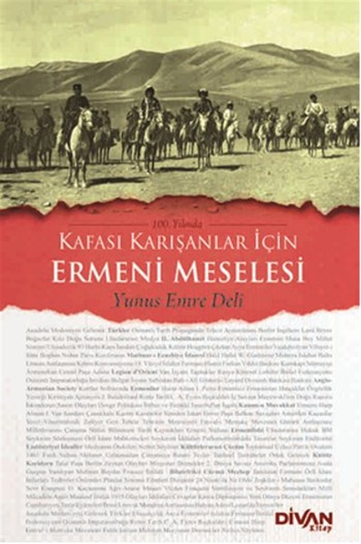 Yunus Emre DeliErmeni MeselesiKafası Karışanlar İçin Ermeni Meselesi