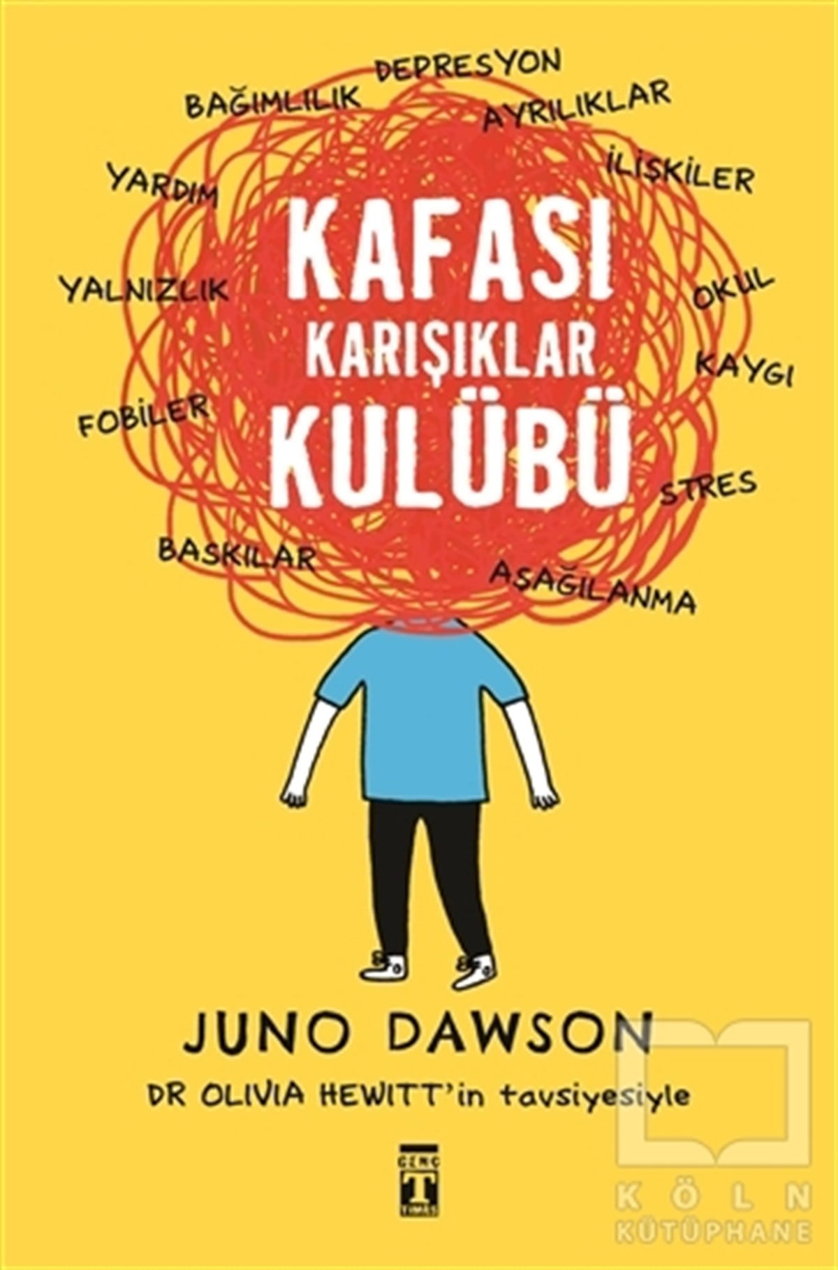 Juno DawsonKişisel GelişimKafası Karışıklar Kulübü