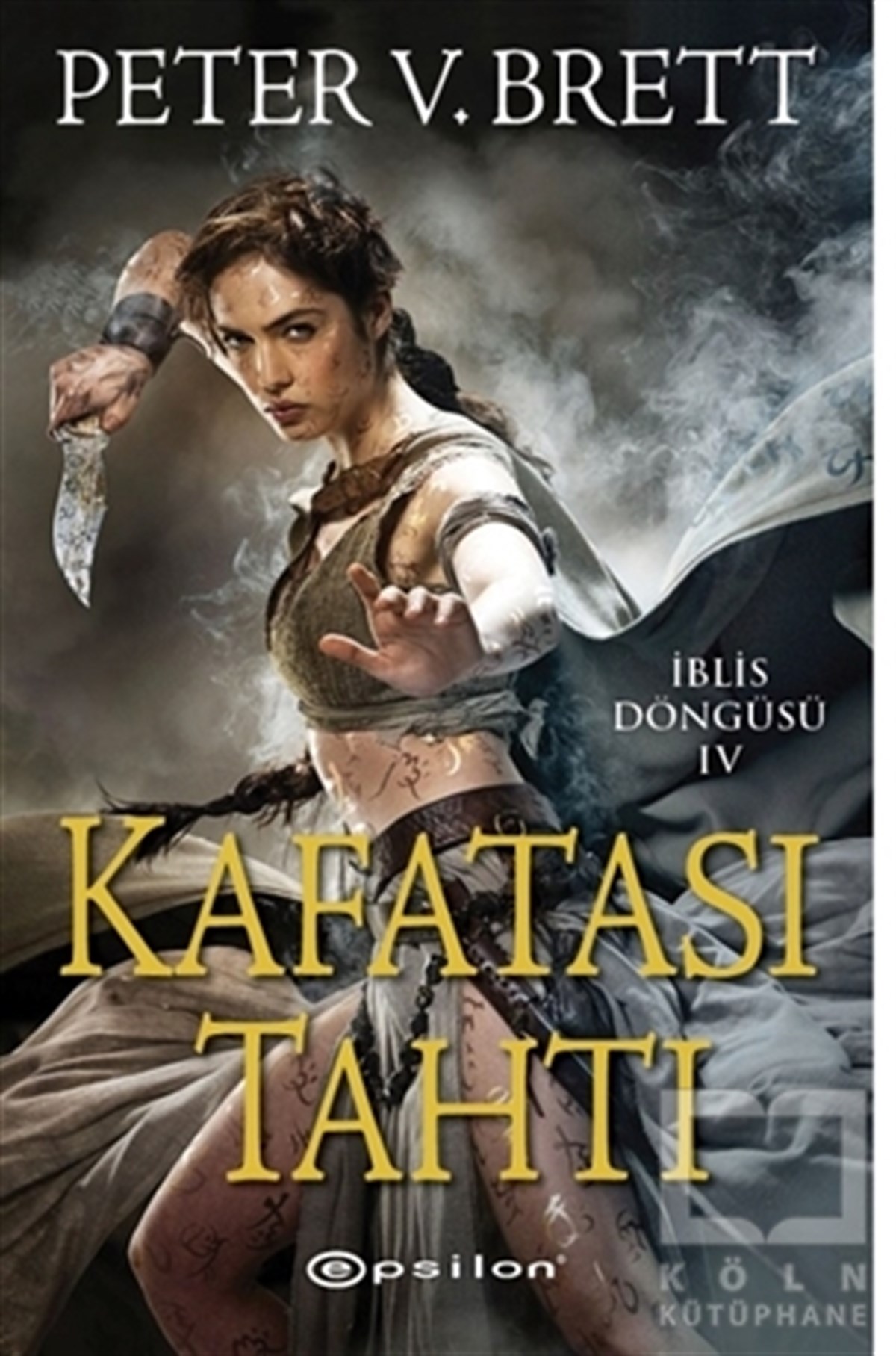 Peter V. BrettFantastikKafatası Tahtı