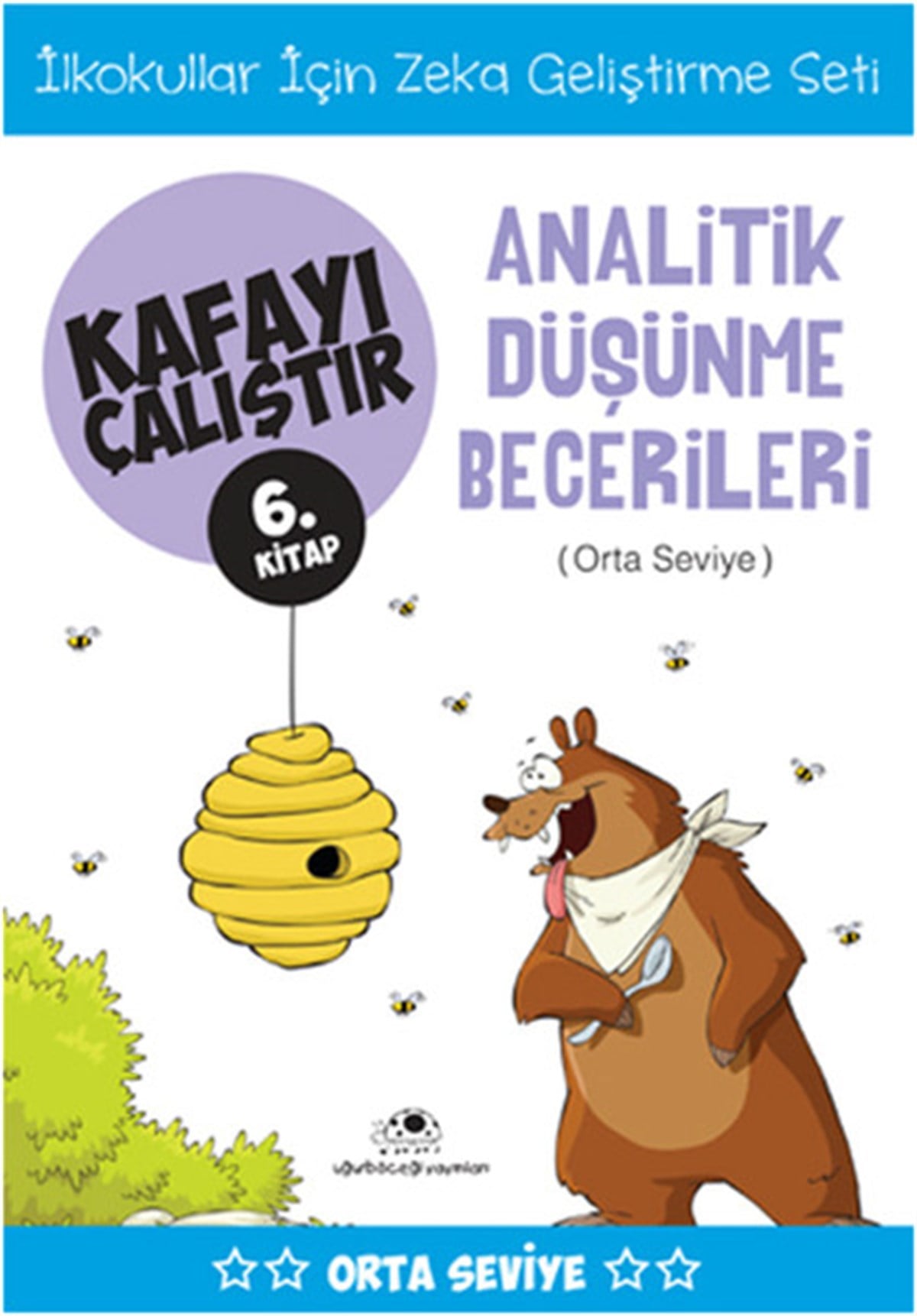 Ahmet Bilal YaprakdalEtkinlik KitaplarıKafayı Çalıştır 6. Kitap - Analitik Düşünme Becerileri (Orta Seviye)