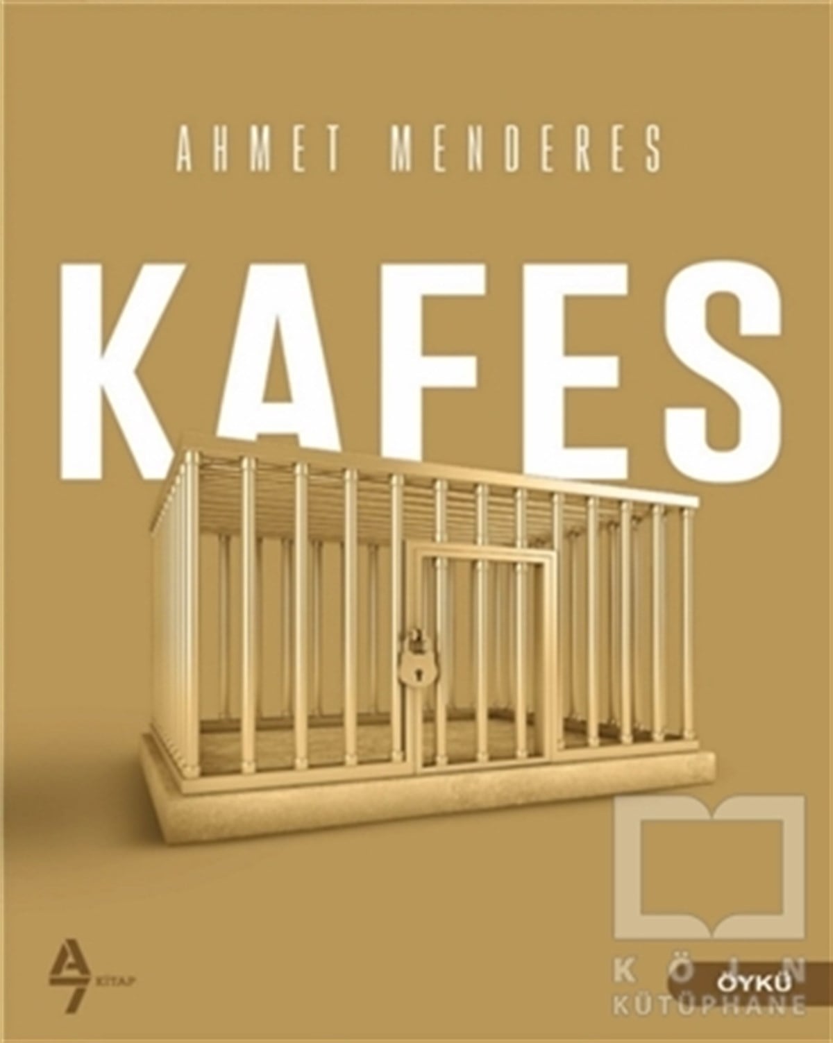 Ahmet MenderesHikaye (Öykü) KitaplarıKafes