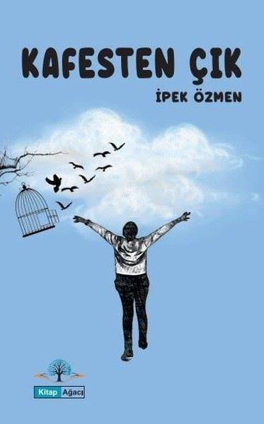 İpek ÖzmenKişisel Gelişim KitaplarıKafesten Çık